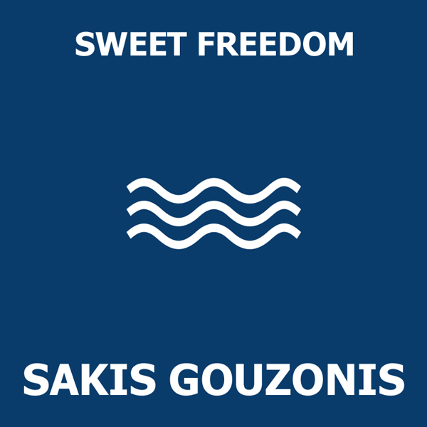 Γλυκιά Ελευθερία – Νέο μουσικό άλμπουμ από το συνθέτη Σάκη Γκουζώνη