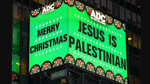 Σάλος στη Νέα Υόρκη για την πινακίδα «ο Ιησούς είναι Παλαιστίνιος» στην Times Square: Είναι προκλητική και ανιστόρητη, γράφουν